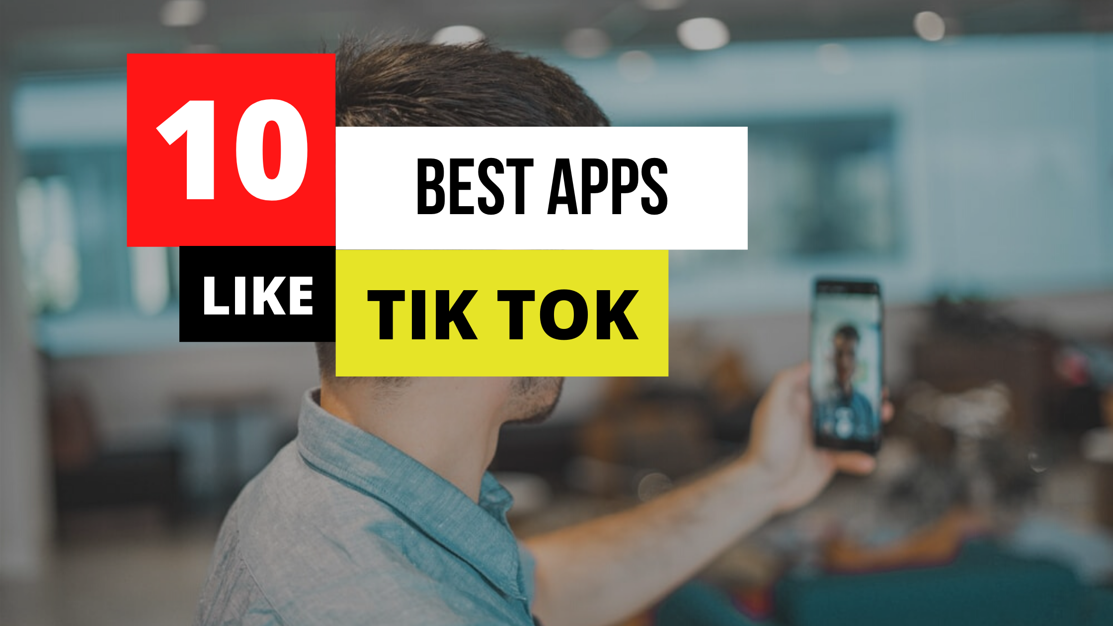 Top 10 Alternatives Of Tiktok App In India