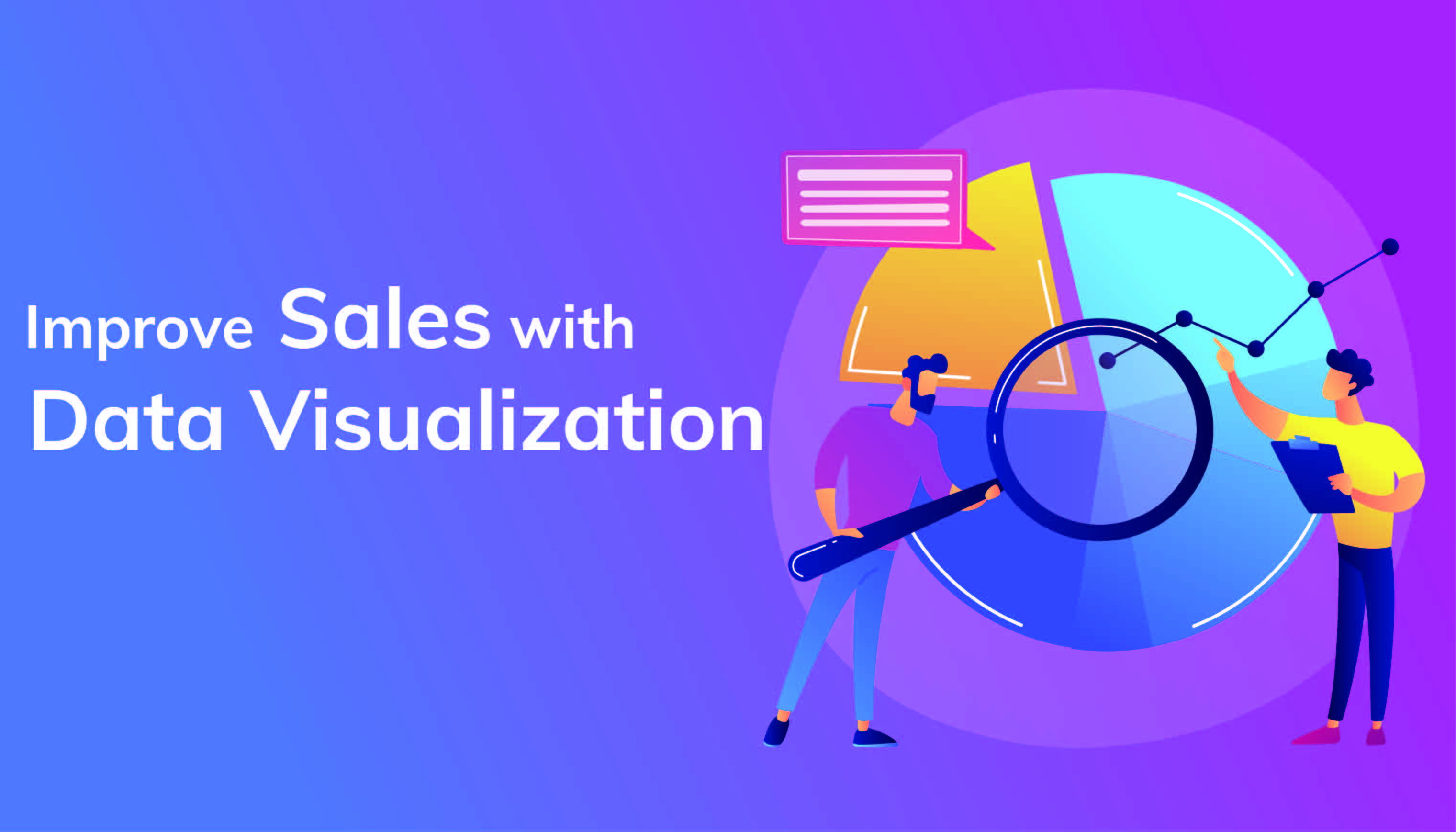 4 Ways Data Visualization Can Improve Sales And Marketing Alignment